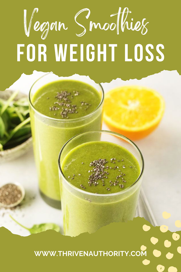 Vegan Smoothies For Weight Loss