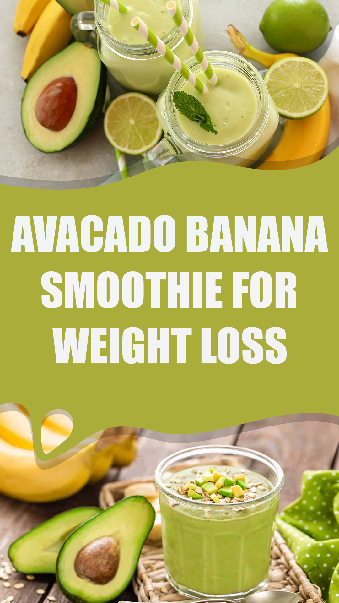 Avocado and Banana Smoothie for Weight Loss