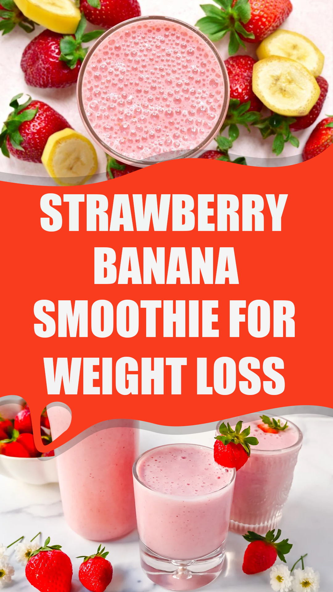 Strawberry Banana Smoothie For Weight Loss