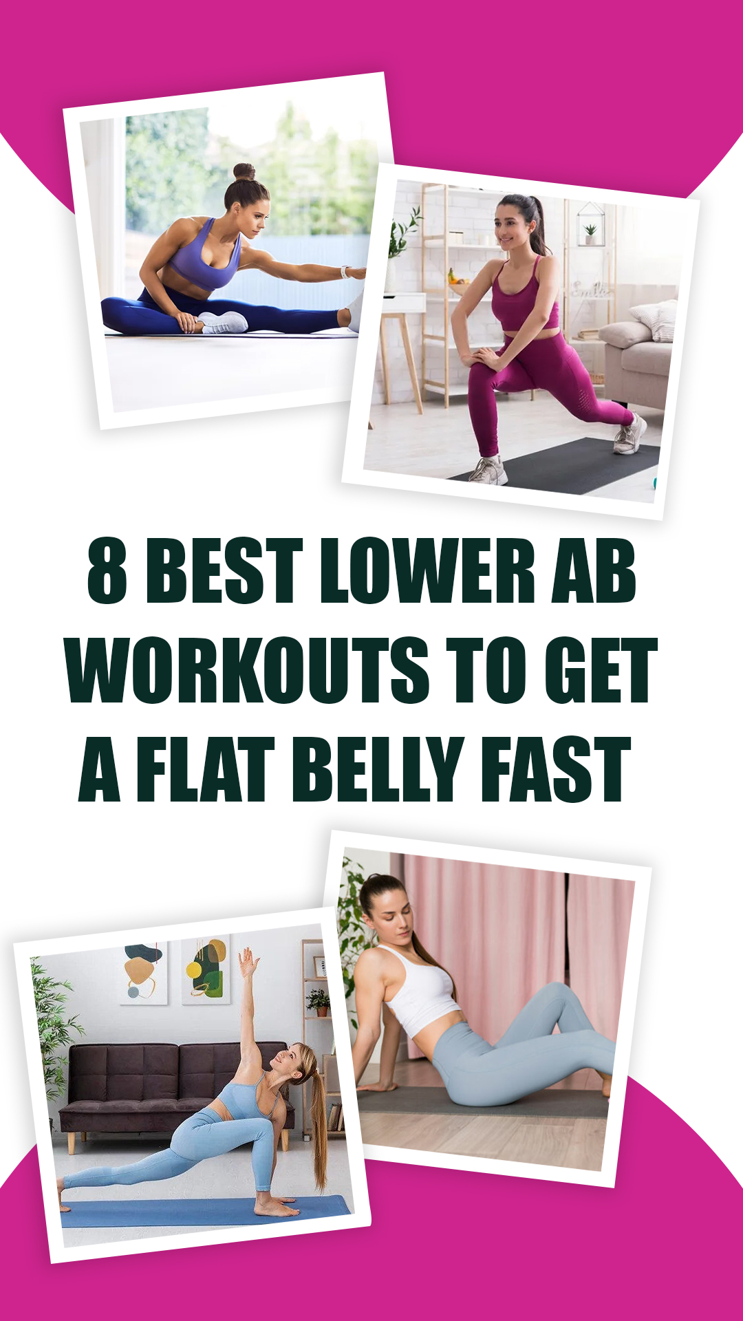 8 Best Lower Ab Workouts for Women To Get A Flat Belly