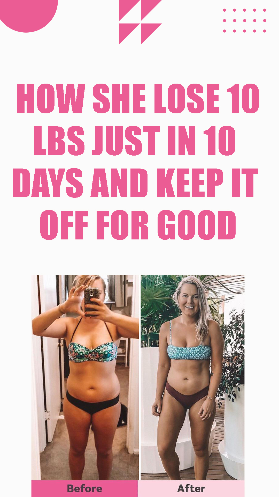 Lose 10lbs Just in 10 Days and Keep It Off for Good