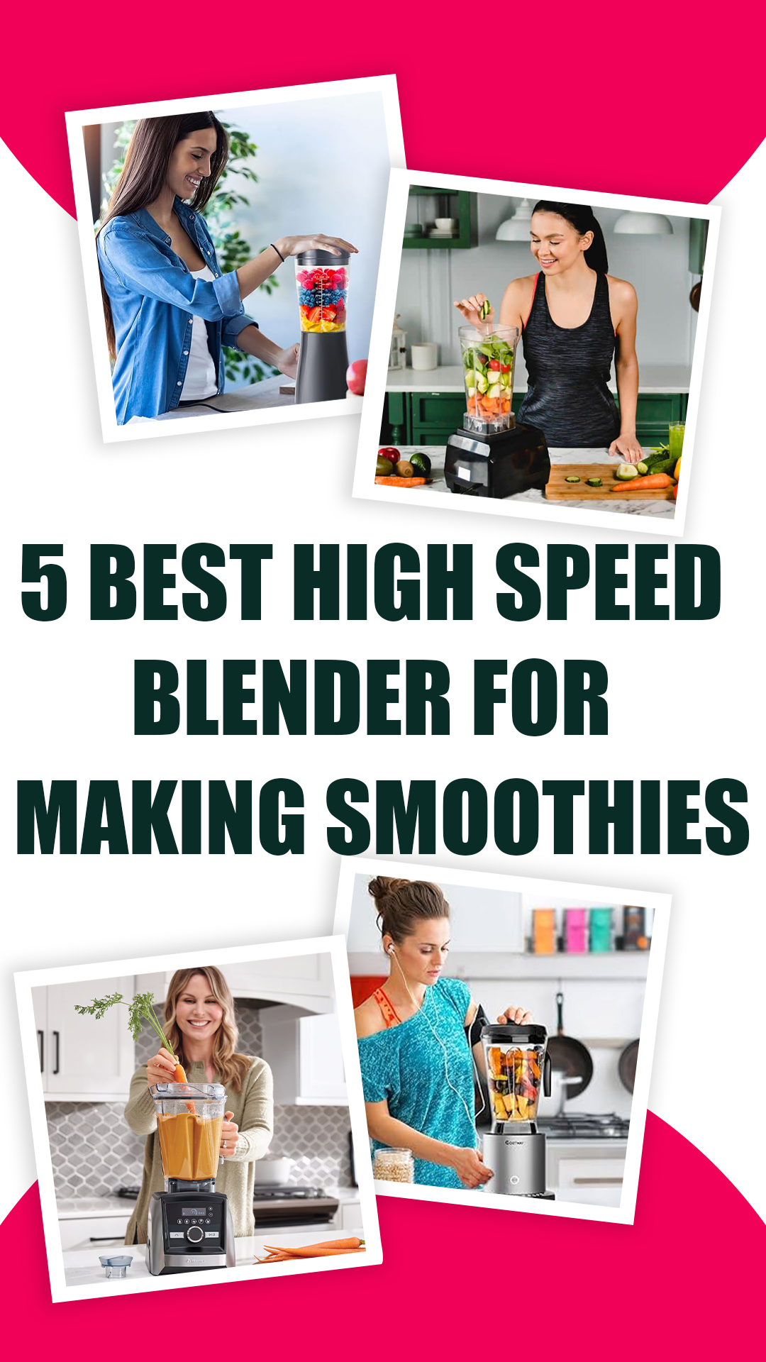 5 Best Blenders for Making Smoothies