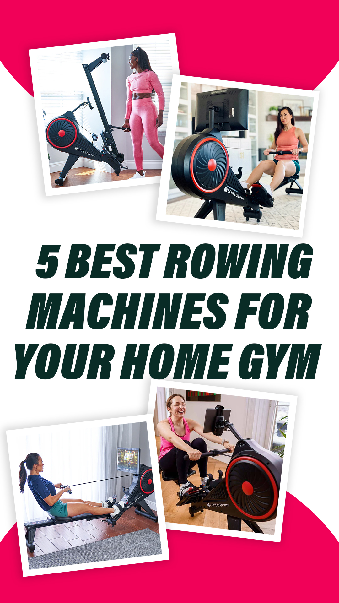 5 Best Rowing Machines for Your Home Gym