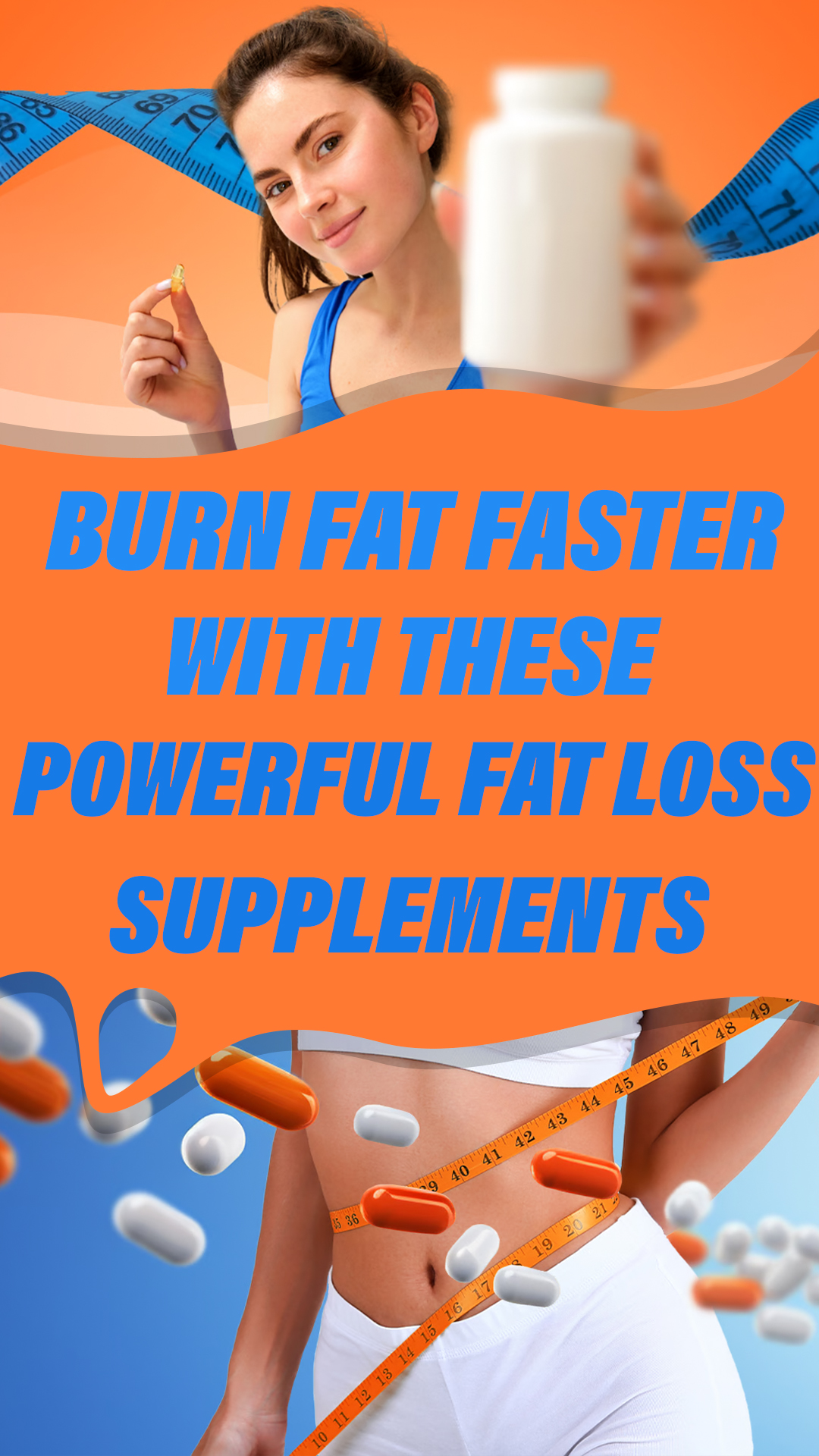 Burn Fat Faster with These Powerful Fat Loss Supplements _ Weight Lose Fast